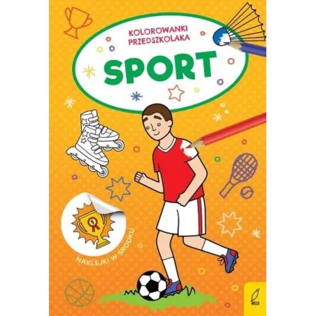 SPORT KOLOROWANKI PRZEDSZKOLAKA - Wilga