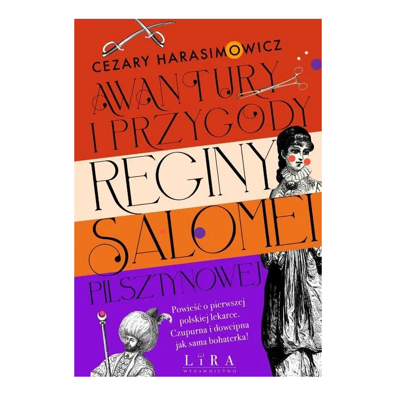 AWANTURY I PRZYGODY REGINY SALOMEI PILSZTYNOWEJ