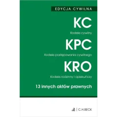 KODEKS CYWILNY, KODEKS POSTĘPOWANIA CYWILNEGO, KODEKS RODZINNY I OPIEKUŃCZY