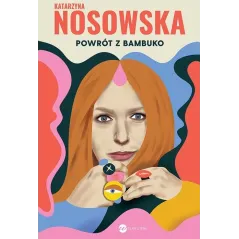 POWRÓT Z BAMBUKO