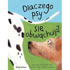 DLACZEGO PSY SIĘ OBWĄCHUJĄ?