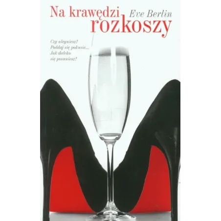 Na Krawędzi Rozkoszy Na Krawędzi Rozkoszy