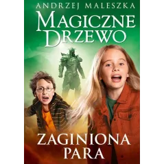 MAGICZNE DRZEWO. ZAGINIONA PARA