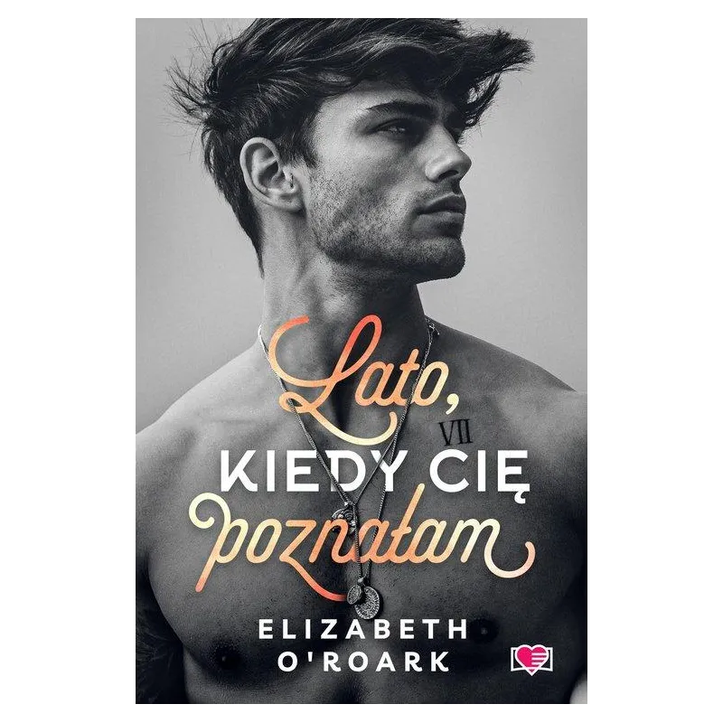 LATO, KIEDY CIĘ POZNAŁAM