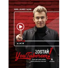 ZOSTAŃ YOUTUBEREM