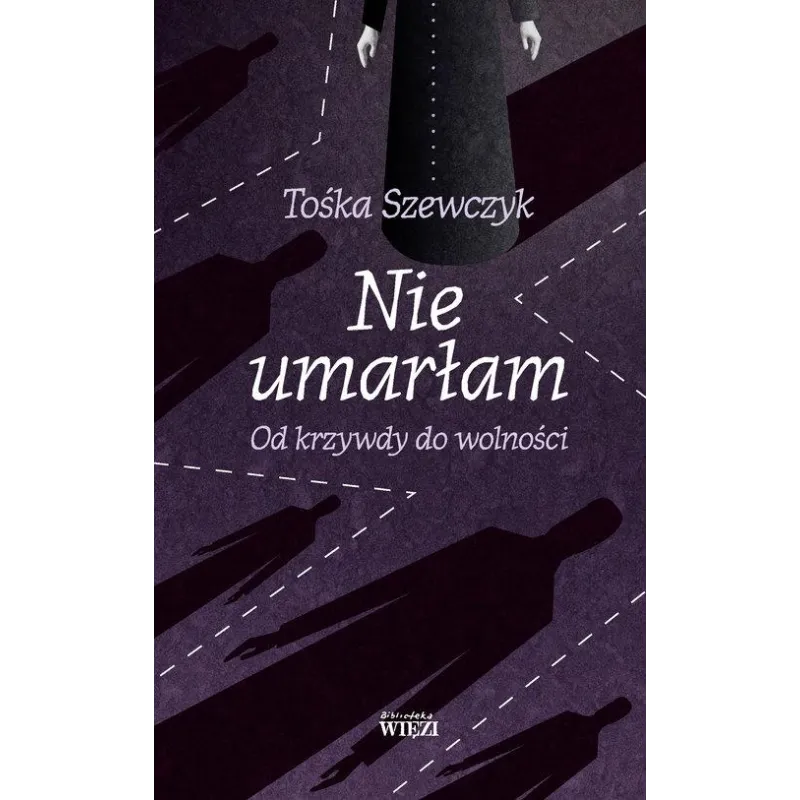NIE UMARŁAM