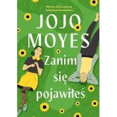ZANIM SIĘ POJAWIŁEŚ