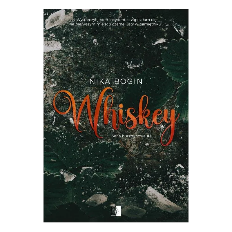 WHISKEY. SERIA BURSZTYNOWA 1