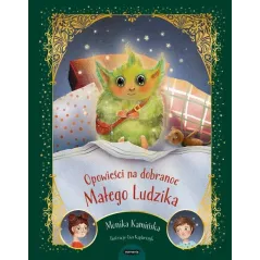 OPOWIEŚCI NA DOBRANOC MAŁEGO LUDZIKA