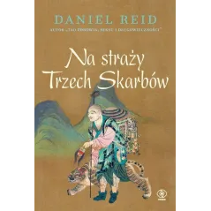 NA STRAŻY TRZECH SKARBÓW