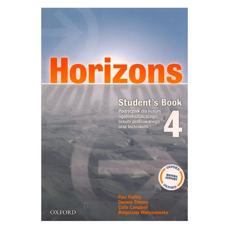 HORIZONS 4 PODRĘCZNIK Paul Radley, Daniela Simons, Colin Campbell - Oxford