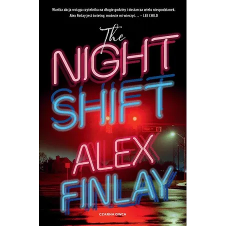 THE NIGHT SHIFT