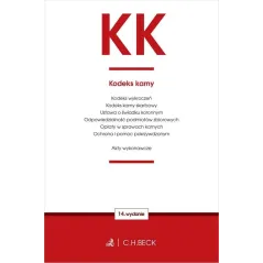 KK. KODEKS KARNY ORAZ USTAWY TOWARZYSZĄCE