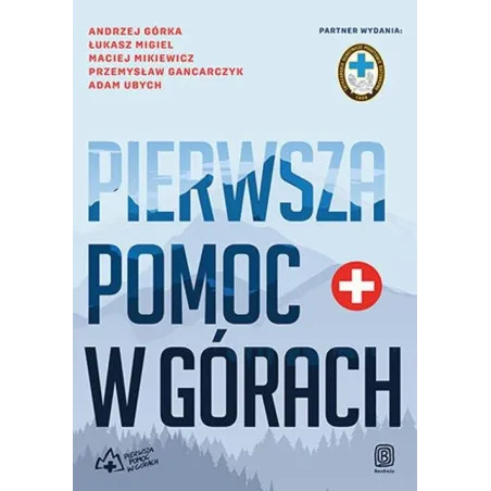 PIERWSZA POMOC W GÓRACH
