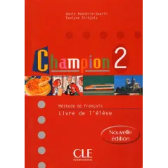 CHAMPION 2 PODRĘCZNIK Annie Monnerie-Goarin, Evelyne Sirejols - Cle International