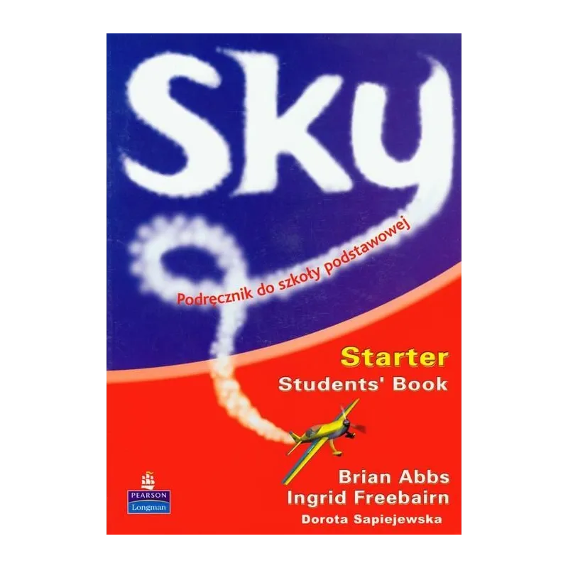 SKY STARTER PODRĘCZNIK + CD Brian Abbs, Ingrid Freebairn - Pearson