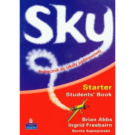 SKY STARTER PODRĘCZNIK + CD Brian Abbs, Ingrid Freebairn - Pearson