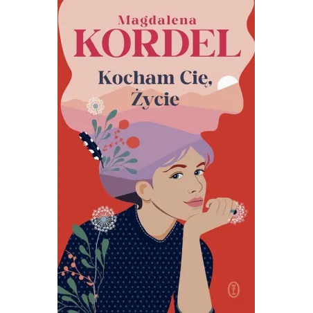 KOCHAM CIĘ, ŻYCIE