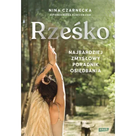 RZEŚKO. NAJBARDZIEJ ZMYSŁOWY PORADNIK OSIĘDBANIA