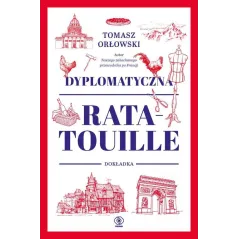 DYPLOMATYCZNA RATATOUILLE DOKŁADKA. PRZEWODNIK TURYSTYCZNY