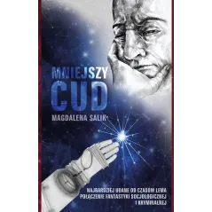 MNIEJSZY CUD Magdalena Salik - Akurat