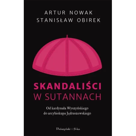 SKANDALIŚCI W SUTANNACH