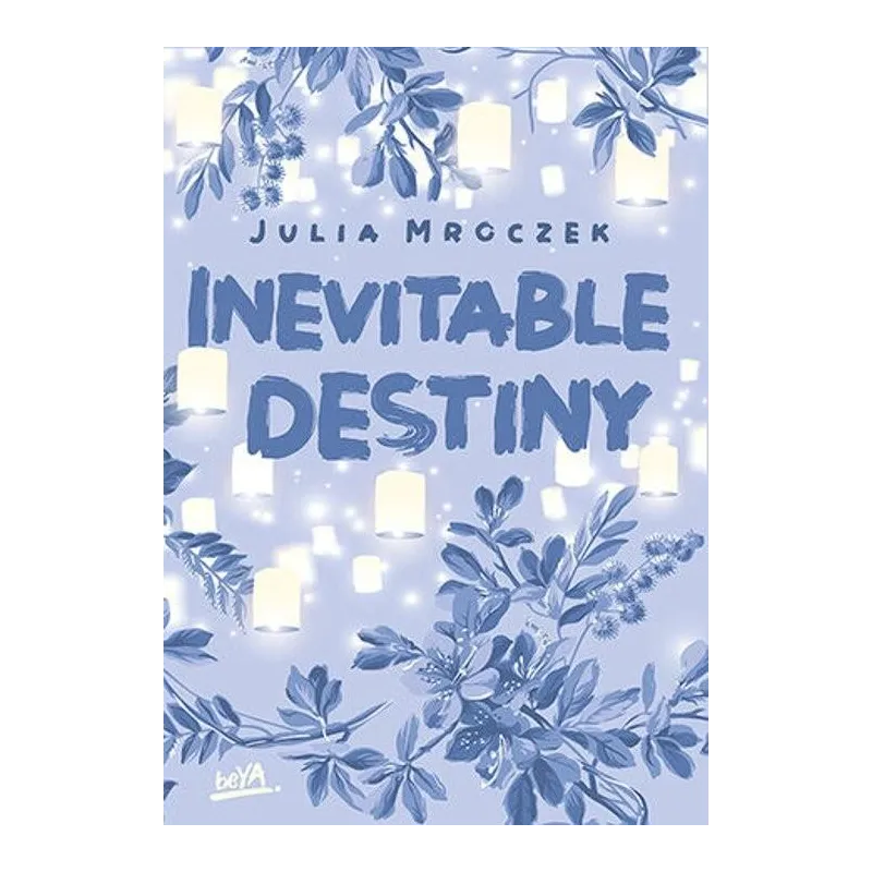 INEVITABLE DESTINY