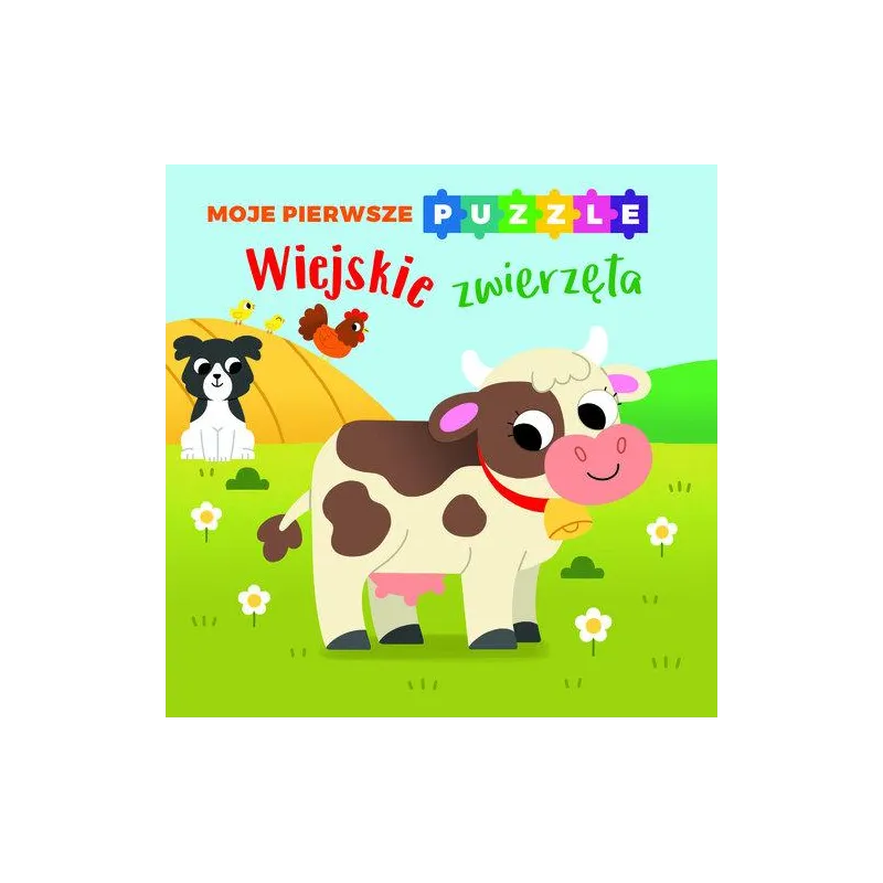 WIEJSKIE ZWIERZĘTA. MOJE PIERWSZE PUZZLE