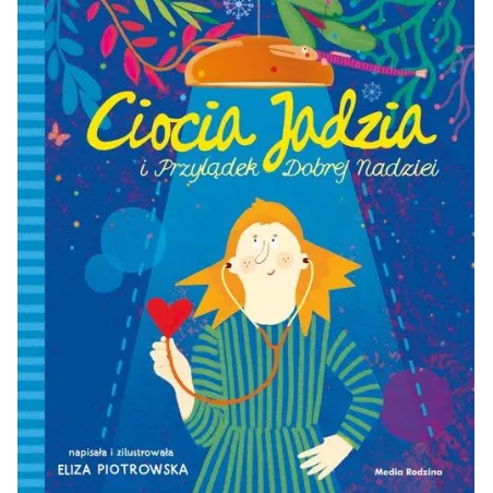 CIOCIA JADZIA I PRZYLĄDEK DOBREJ NADZIEI
