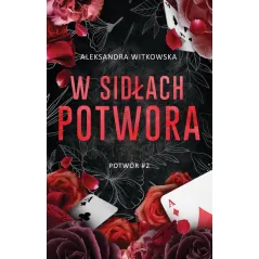 W SIDŁACH POTWORA. POWRÓT 2