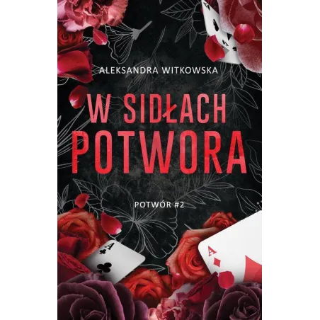 W SIDŁACH POTWORA. POWRÓT 2