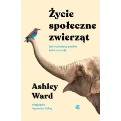 ŻYCIE SPOŁECZNE ZWIERZĄT