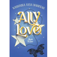 ALLY LOVE. STARTS TO LOVE
