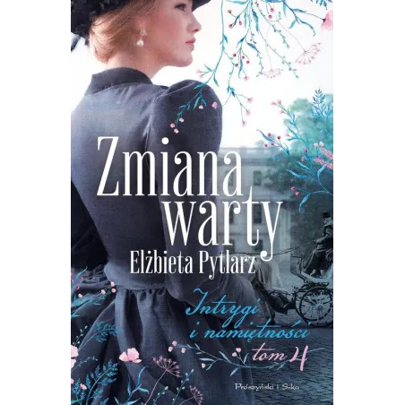 ZMIANA WARTY. INTRYGI I NAMIĘTNOŚCI 4