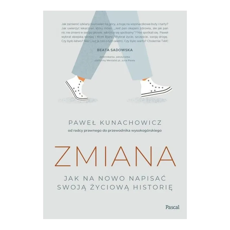 ZMIANA. JAK NA NOWO NAPISAĆ SWOJĄ ŻYCIOWĄ HISTORIĘ