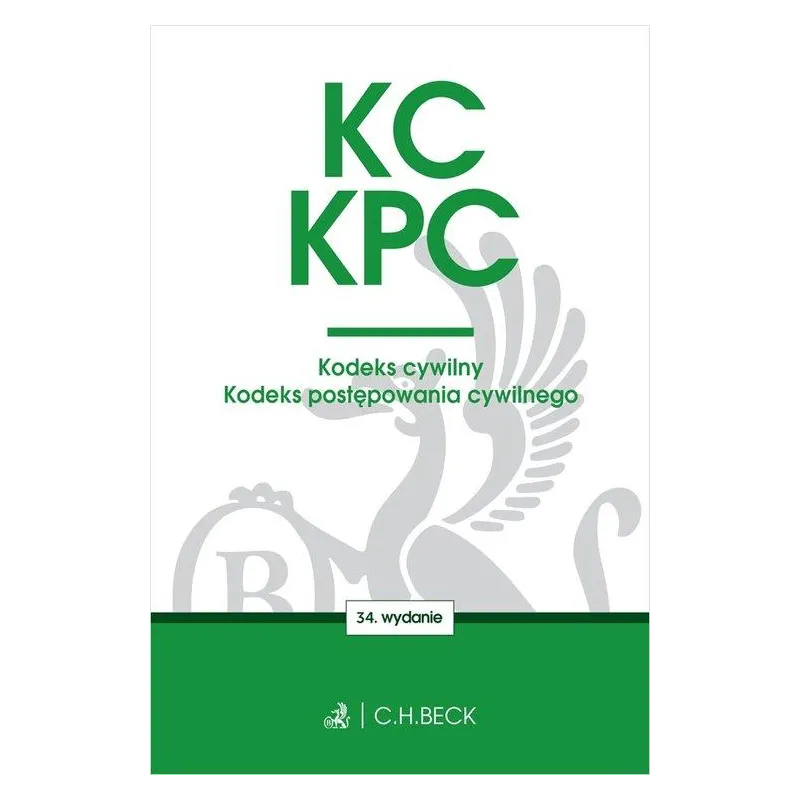 KODEKS CYWILNY KODEKS POSTĘPOWANIA CYWILNEGO