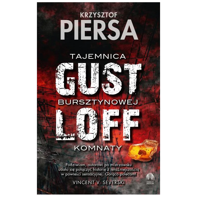 GUSTLOFF TAJEMNICA BURSZTYNOWEJ KOMNATY
