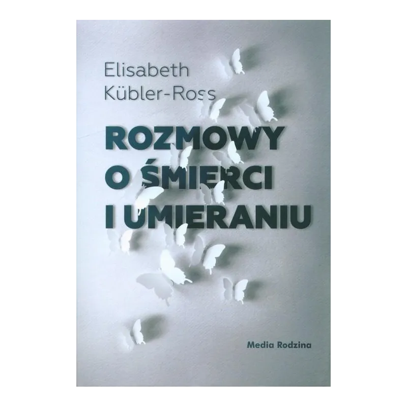 ROZMOWY O ŚMIERCI I UMIERANIU