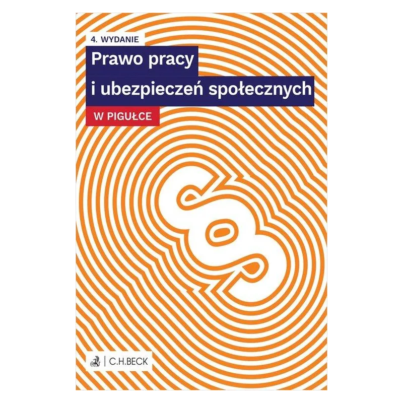 PRAWO PRACY I UBEZPIECZEŃ SPOŁECZNYCH W PIGUŁCE