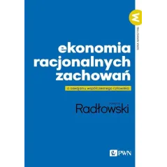 EKONOMIA RACJONALNYCH ZACHOWAŃ