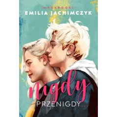 NIGDY PRZENIGDY...