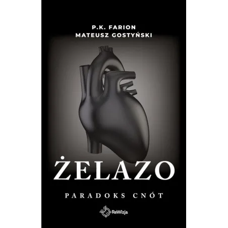 Żelazo. Paradoks Cnót Żelazo. Paradoks Cnót