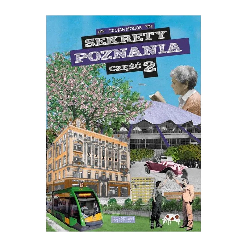 SEKRETY POZNANIA 2