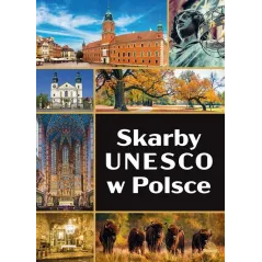 SKARBY UNESCO W POLSCE