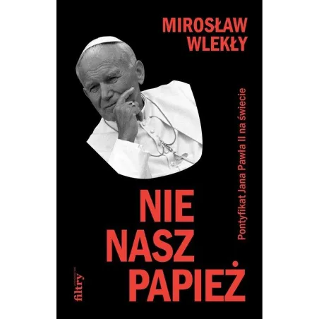 NIE NASZ PAPIEŻ