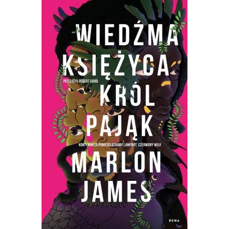 WIEDŹMA KSIĘŻYCA, KRÓL PAJĄK