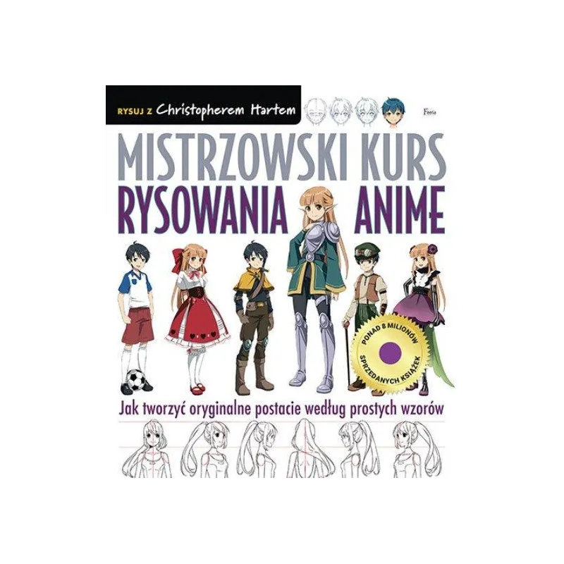 MISTRZOWSKI KURS RYSOWANIA ANIME