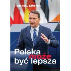 POLSKA MOŻE BYĆ LEPSZA