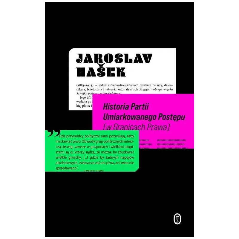 HISTORIA PARTII UMIARKOWANEGO POSTĘPU (W GRANICACH PRAWA)