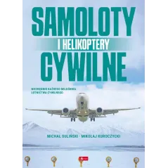 SAMOLOTY I HELIKOPTERY CYWILNE